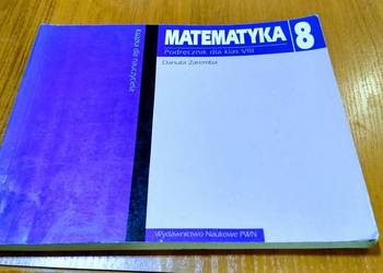 Matematyka 8 podręcznik dla klas VIII książka dla nauczyciela Zaremba