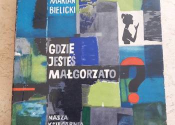 Gdzie jesteś Małgorzato Marian Bielicki 1963