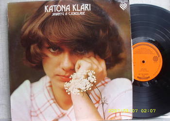 Pop,plyta  LP ; KATONA KLARI--SAVANYU A CSOKOLADE .