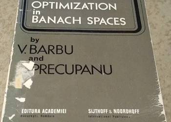 Convexity and optimization in Banach spaces / Barbu and Precupanu
