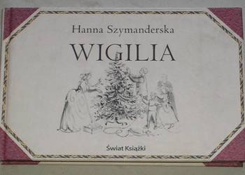 Wigilia - Hanna Szymanderska (przepisy, kolędy)