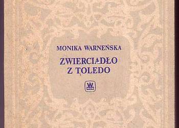 (7974) ZWIERCIADŁO Z TOLEDO – MONIKA WARNEŃSKA