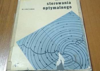 Matematyczne metody sterowania optymalnego / W. G. Bołtianski