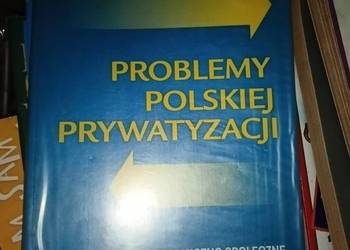Problemy polskiej prywatyzacji książki wysyłka gratis Trójmiasto podręcznik