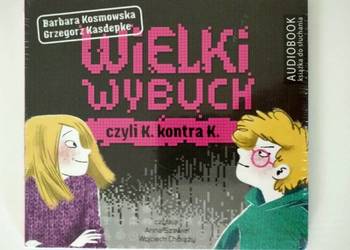 Wielki wybuch, czyli K. kontra K. - audiobook