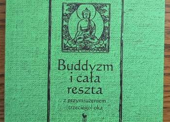 Nowa Buddyzm i cała reszta Artur Przybysławski