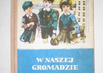 W NASZEJ GROMADZIE - ALEKSANDRZEK STANISŁAW