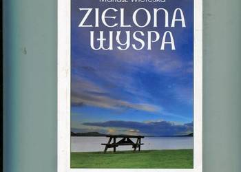 Zielona Wyspa - Mariusz Wieteska