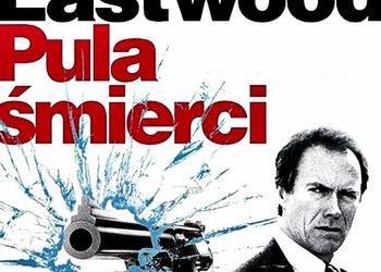 PULA ŚMIERCI  CLINT EASTWOOD