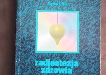 Książka "Radiestezja zdrowia"