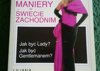 Dobre maniery w świecie zachodnim - Liliana Aneta Cunningham