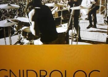 Zapomniane koncerty progresywnego rocka GNIDROLOG- Live in 1972. Zapomniane koncerty progresywnego rocka GNIDROLOG- Live in 1972.