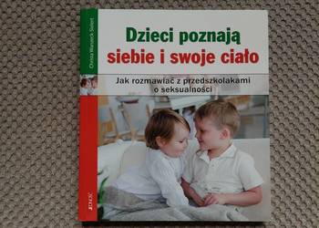 "Dzieci poznają siebie i swoje ciało. Jak rozmawiać ..."
