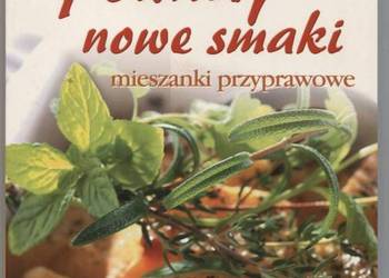 Poznaj nowe smaki Mieszanki przyprawowe - Szymanderska