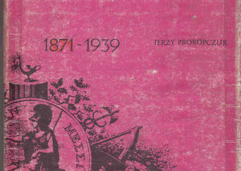 (01964) HISTORIA POWSZECHNA 1871 – 1939 – JERZY PROKOPCZUK