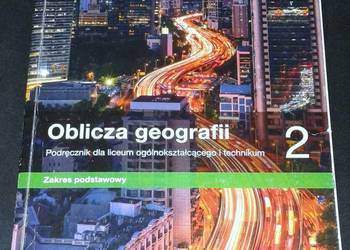 Oblicza geografii 2 - Podręcznik - Tomasz Rachwał i inni Oblicza geografii 2 - Podręcznik - Tomasz Rachwał i inni