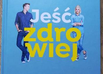 Książka Jeść Zdrowiej LIDL na prezent