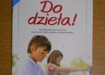 Do dzieła! - plastyka - klasa 5 - Nowa Era