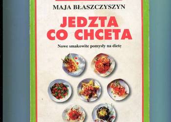Jedzta co chceta - Błaszczyszyn
