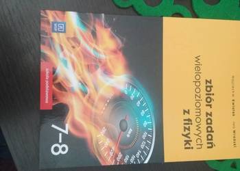 Zbiór zadań wielopoziomowych z fizyki. Klasy 7-8