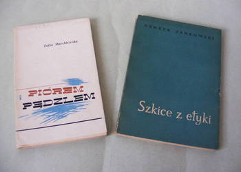 Szkice z etyki Jankowski +Piórem i pędzlem Marchlewska