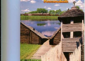 Biskupin Przewodnik - Zajączkowski