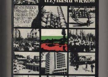Bułgaria trzynastu wieków - Apoloniusz Zawilski