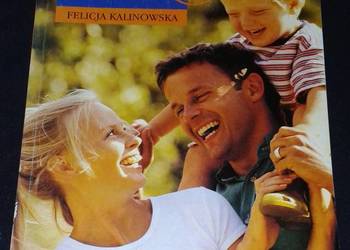 Wychowanie do życia w rodzinie - Felicja Kalinowska