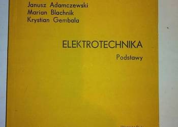 ELEKTROTECHNIKA PODSTAWY - ADAMCZEWSKI BLACHNIK GEMBALA