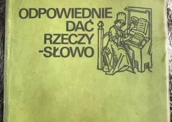 JĘZYK POLSKI 8 ODPOWIEDNIE DAĆ RZECZY SŁOWO
