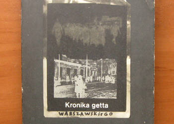 Emanuel Ringelblum - Kronika getta warszawskiego Emanuel Ringelblum - Kronika getta warszawskiego