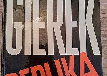 Edward Gierek  replika prawda do końca - J. Rolicki