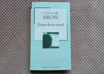 Czesław Miłosz "Zniewolony umysł"