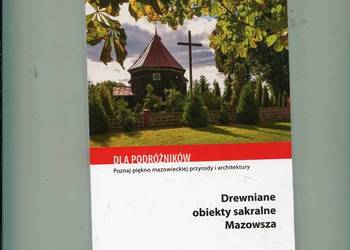 Drewniane obiekty sakralne Mazowsza
