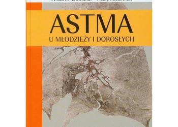 ASTMA U DZIECI I DOROSŁYCH - DROSZCZ GRZANKA