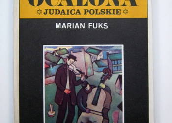 Muzyka ocalona - Marian Fuks
