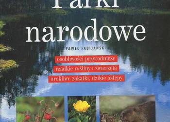 Parki narodowe Cuda Polski