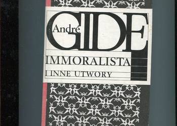 Immoralista i inne utwory - Andre Gide