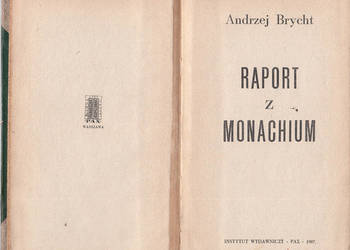 (02457) RAPORT Z MONACHIUM – ANDRZEJ BRYCHT