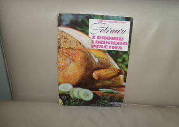 Potrawy z drobiu i dzikiego ptactwa I. Krawczyk