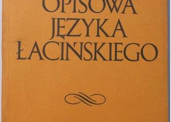 GRAMATYKA OPISOWA JĘZYKA ŁACIŃSKIEGO