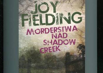 Morderstwa nad Shadow Creek - Fielding