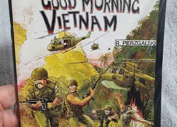 Good Morning Vietnam - komiks wojenny Good Morning Vietnam - komiks wojenny