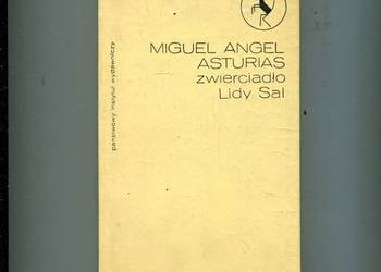 Zwierciadło Lidy Sal - Miguel Angel Asturias