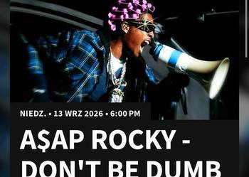 Bilet - ASAP Rocky - Don't Be Dumb World Tour