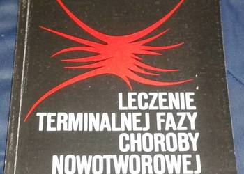 Leczenie terminalnej fazy choroby nowotworowej - R. Twycross