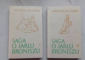 Władysław Jan Grabski. Saga o jarlu Broniszu. Tomy 1 i 3. PAX, 1968r. Wyd.6