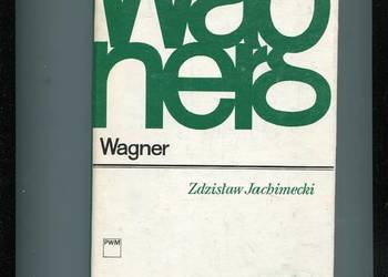 Wagner - Jachimecki