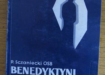 P. Sczaniecki OSB - Benedyktyni Polscy