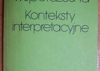 Literatura współczesna - konteksty interpretacyjne